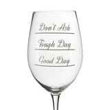 Verity Don'T Ask Large Wine Glasses