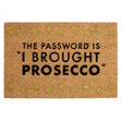 Prosecco Password Doormat