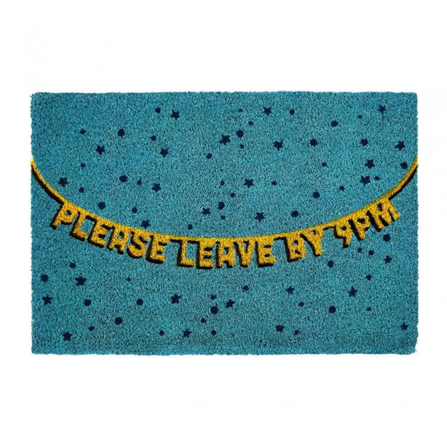 Please Leave By 9Pm Doormat