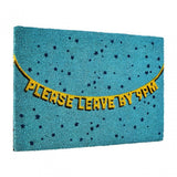 Please Leave By 9Pm Doormat